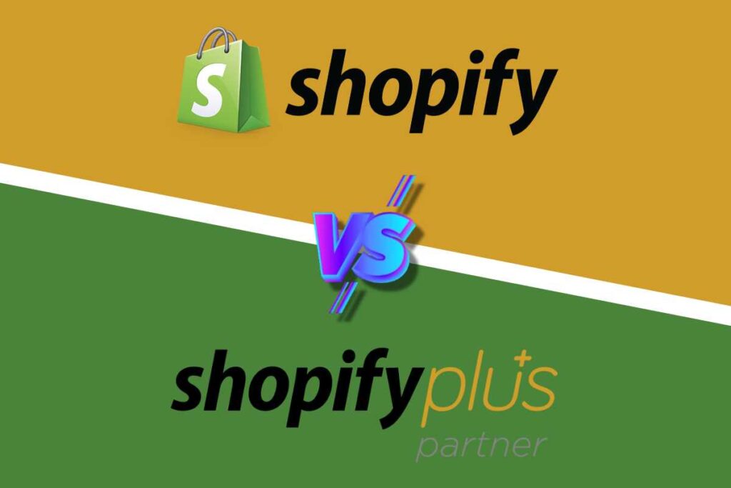 Shopify vs Shopify Plus