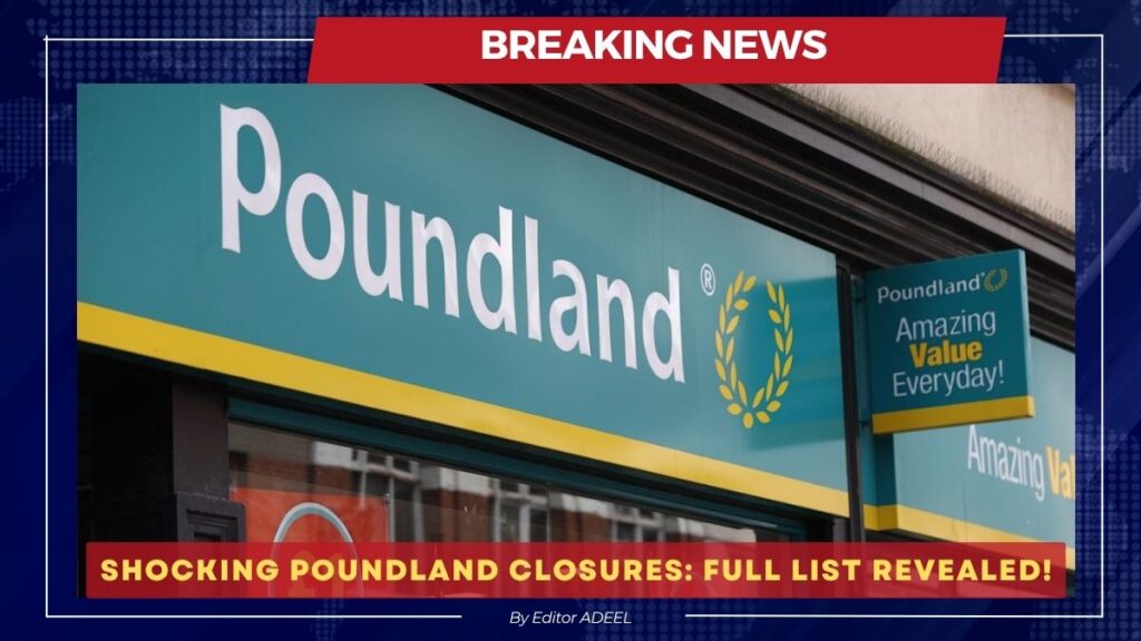 Poundland Closures Full List