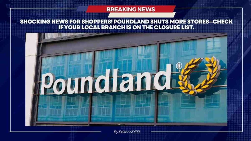 Poundland Closures