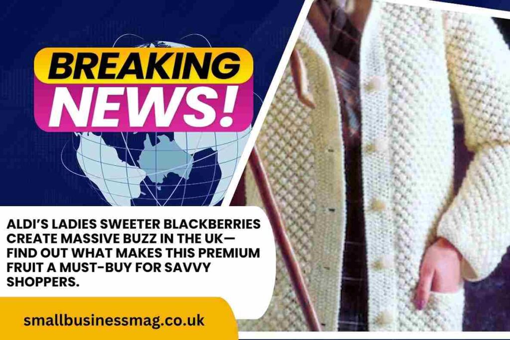 Aldi’s New Blackberries